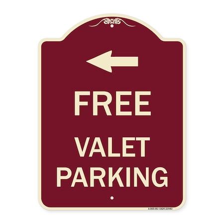 Signmission Free Valet Parking with Left Arrow Heavy-Gauge Aluminum Architectural Sign, 24" x 18", BU-1824-23943 A-DES-BU-1824-23943